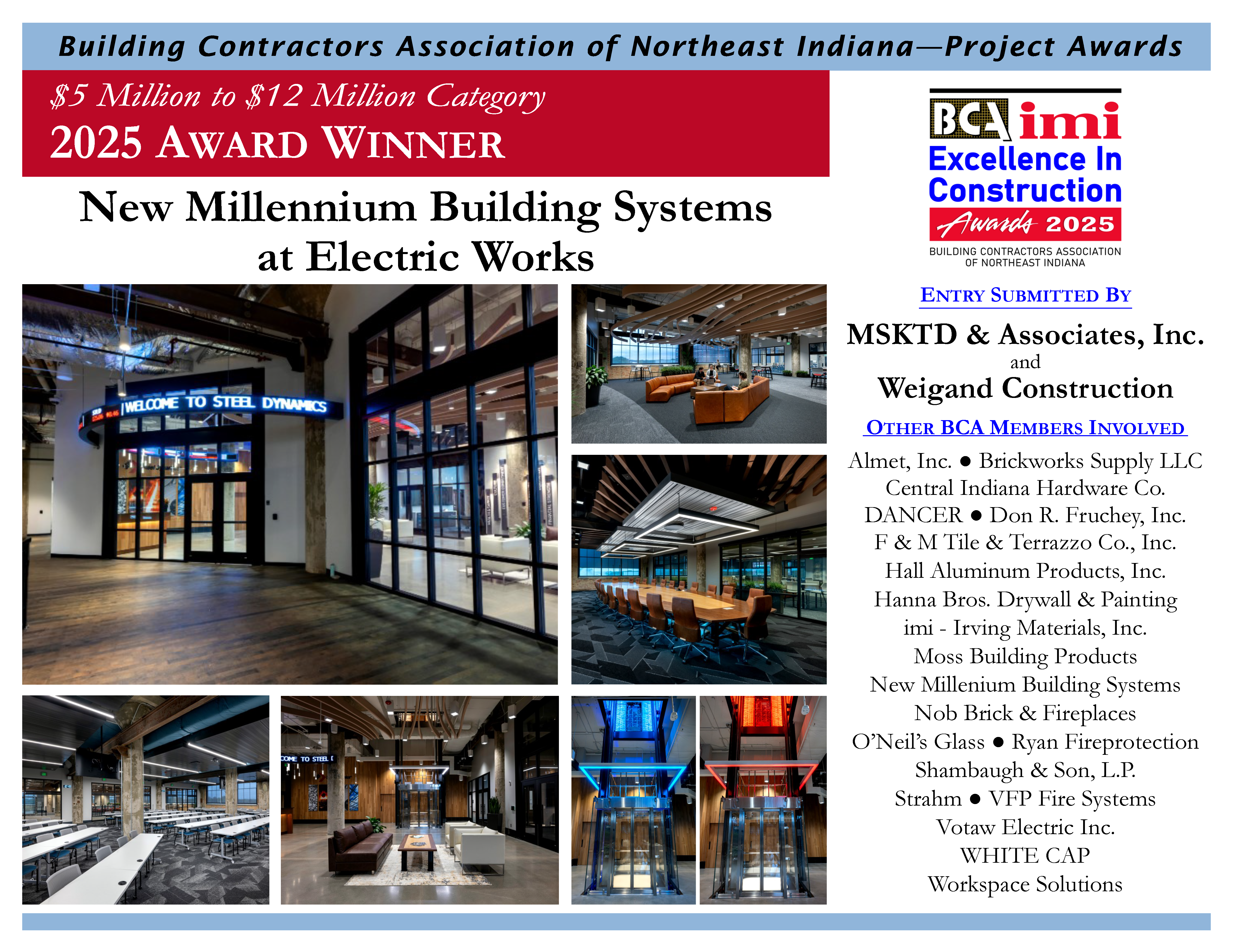 New Millennium Building Systems at Electric Works